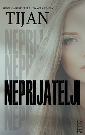 Tijan, NEPRIJATELJ
