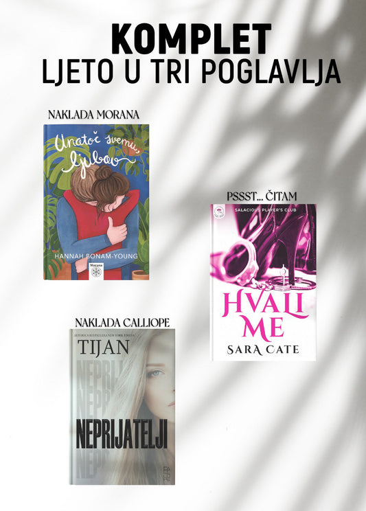 Komplet UNATOČ SVEMU, LJUBAV + NEPRIJATELJ + HVALI ME
