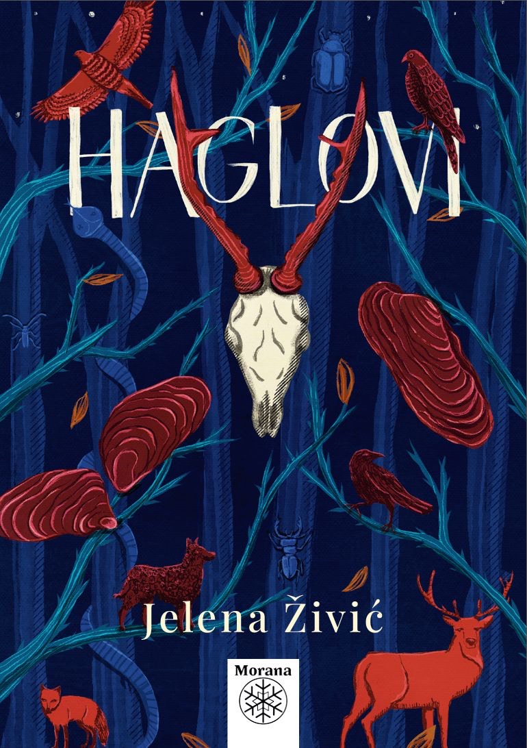 Jelena Živić, HAGLOVI