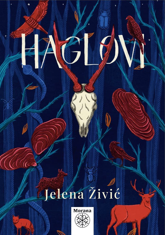 Jelena Živić, HAGLOVI