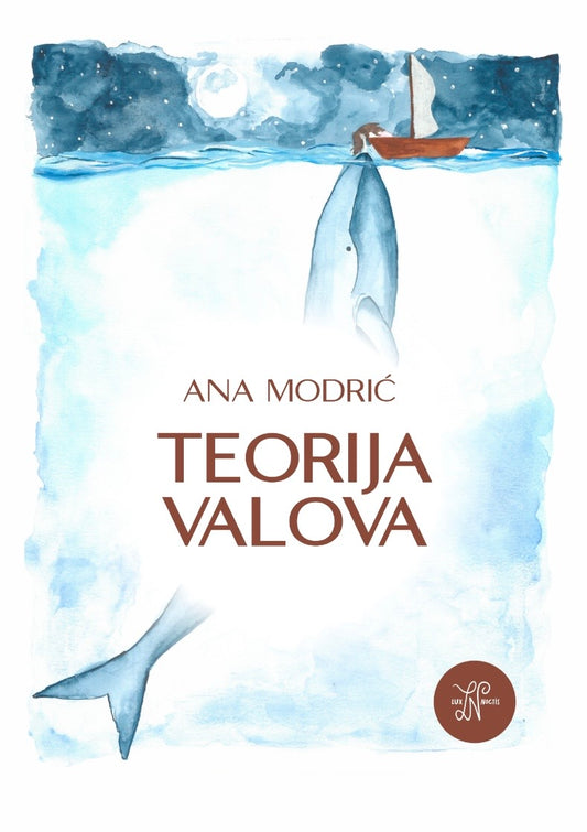 Ana Modrić, TEORIJA VALOVA
