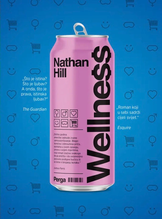 Nathan Hill, WELLNESS