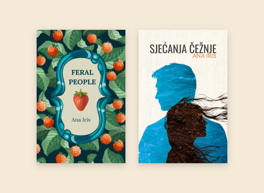 Ana Iris, SJEĆANJA ČEŽNJE + FERAL PEOPLE